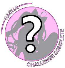 Gacha Challenge Gacha Challenge
